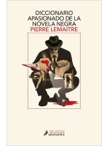 DICCIONARIO APASIONADO DE LA NOVELA NEGRA