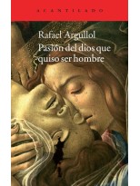 PASIÓN DEL DIOS QUE QUISO SER HOMBRE