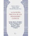FILOSOFÍA PRÁCTICA DE LOS PENSADORES CLÁSICOS