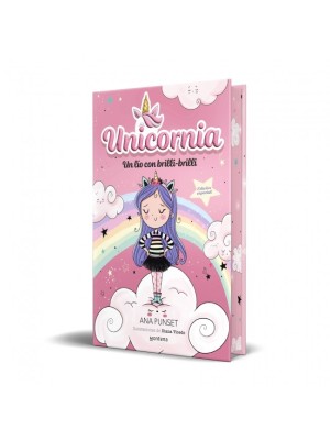 UNICORNIA 1 UN LÍO CON BRILLI-BRILLI (EDICIÓN ESPECIAL)