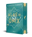 ALAS DE ÓNIX (EMPÍREO 3) EDICIÓN COLECCIONISTA ENRIQUECIDA Y LIMITADA