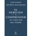 DERECHO A COMPRENDER EL LENGUAJE DEL PODER