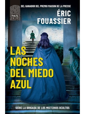 NOCHES DEL MIEDO AZUL, LAS