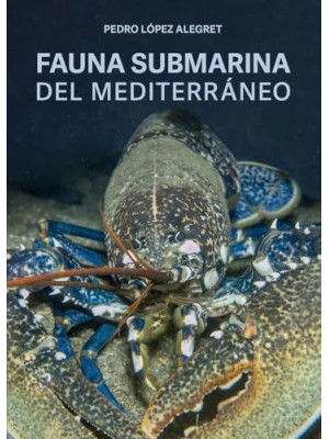 FAUNA SUBMARINA DEL MEDITERRANEO