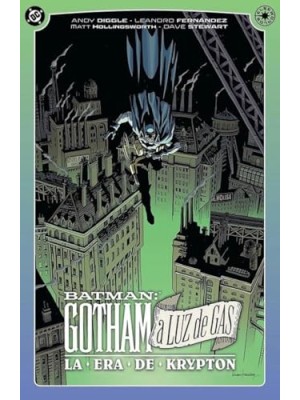 BATMAN GOTHAM A LUZ DE GAS LA ERA DE KRYPTON