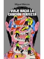 VIAJE HACIA LA CANCIÓN PERFECTA