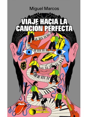 VIAJE HACIA LA CANCIÓN PERFECTA