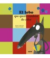 LOBO QUE QUERÍA CAMBIAR DE COLOR