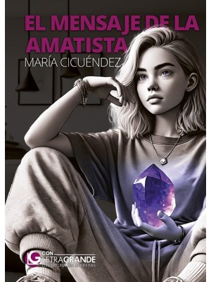 MENSAJE DE LA AMATISTA (EDICIÓN EN LETRA GRANDE)