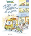 HÉROES DEL HOSPITAL AL RESCATE!