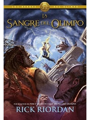 SANGRE DEL OLIMPO (LOS HÉROES DEL OLIMPO 5)
