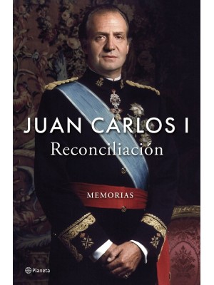 RECONCILIACIÓN MEMORIAS JUAN CARLOS I