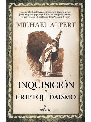 INQUISICIÓN Y CRIPTOJUDAISMO