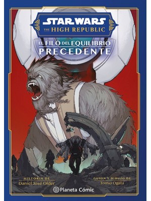 STAR WARS. HIGH REPUBLIC: AL FILO DEL EQUILIBRIO PRECEDENTE (MANGA)