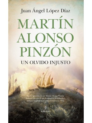 MARTÍN ALONSO PINZÓN, UN OLVIDO INJUSTO