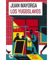 YUGOSLAVOS, LOS