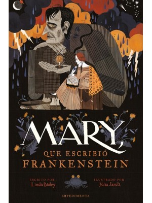 MARY, QUE ESCRIBIÓ FRANKENSTEIN (RÚSTICA)