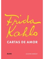 FRIDA KHALO. CARTAS DE AMOR