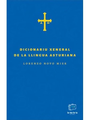 DICCIONARIU XENERAL DE LA LLINGUA ASTURIANA
