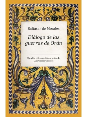 DIÁLOGO DE LAS GUERRAS DE ORÁN