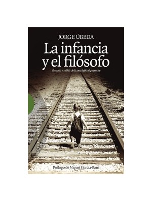 INFANCIA Y EL FILÓSOFO, LA