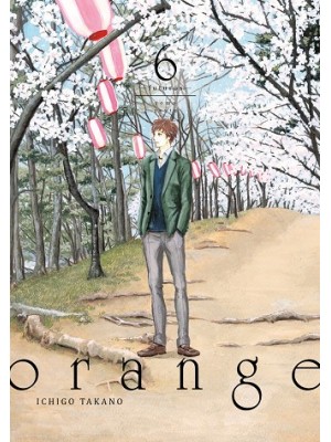 ORANGE, VOL. 6