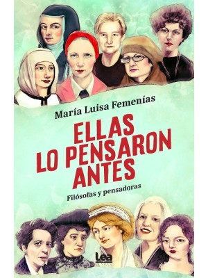 ELLAS LO PENSARON ANTES