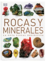 ROCAS Y MINERALES GUIA VISUAL DEFINITIVA