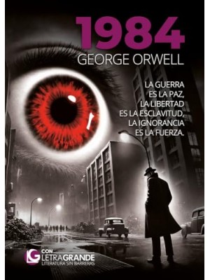 1984 (EDICIÓN LETRA GRANDE)