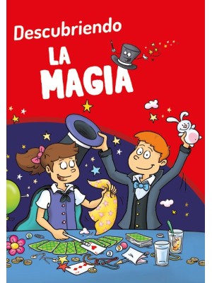 DESCUBRIENDO LA MAGIA