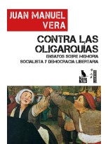 CONTRA LAS OLIGARQUÍAS