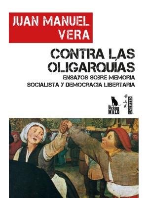 CONTRA LAS OLIGARQUÍAS