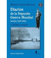 DIARIOS DE LA SEGUNDA GUERRA MUNDIAL. 3. ÚLTIMAS CRÓNICAS