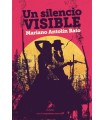 SILENCIO VISIBLE, UN