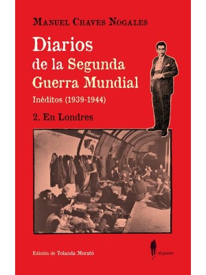 DIARIOS DE LA SEGUNDA GUERRA MUNDIAL 2 EN LONDRES