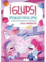 ¡GLUPS! ¡MENUDO PROBLEMA!
