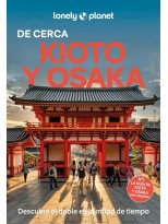 KIOTO Y OSAKA DE CERCA