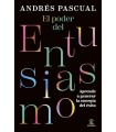 PODER DEL ENTUSIASMO, EL