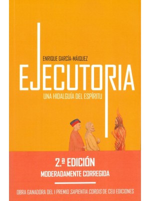 EJECUTORIA, UNA HIDALGUÍA DEL ESPÍRITU