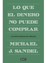 LO QUE EL DINERO NO PUEDE COMPRAR