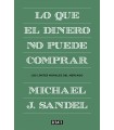 LO QUE EL DINERO NO PUEDE COMPRAR