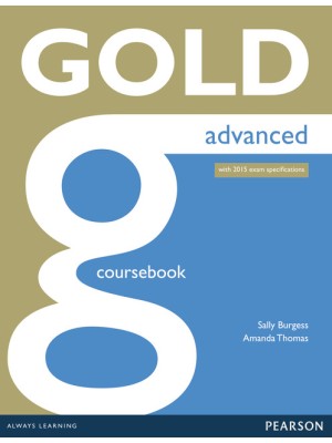 GOLD ADVANCED COURSEBOOK