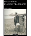 METAL Y LA ESCORIA, EL