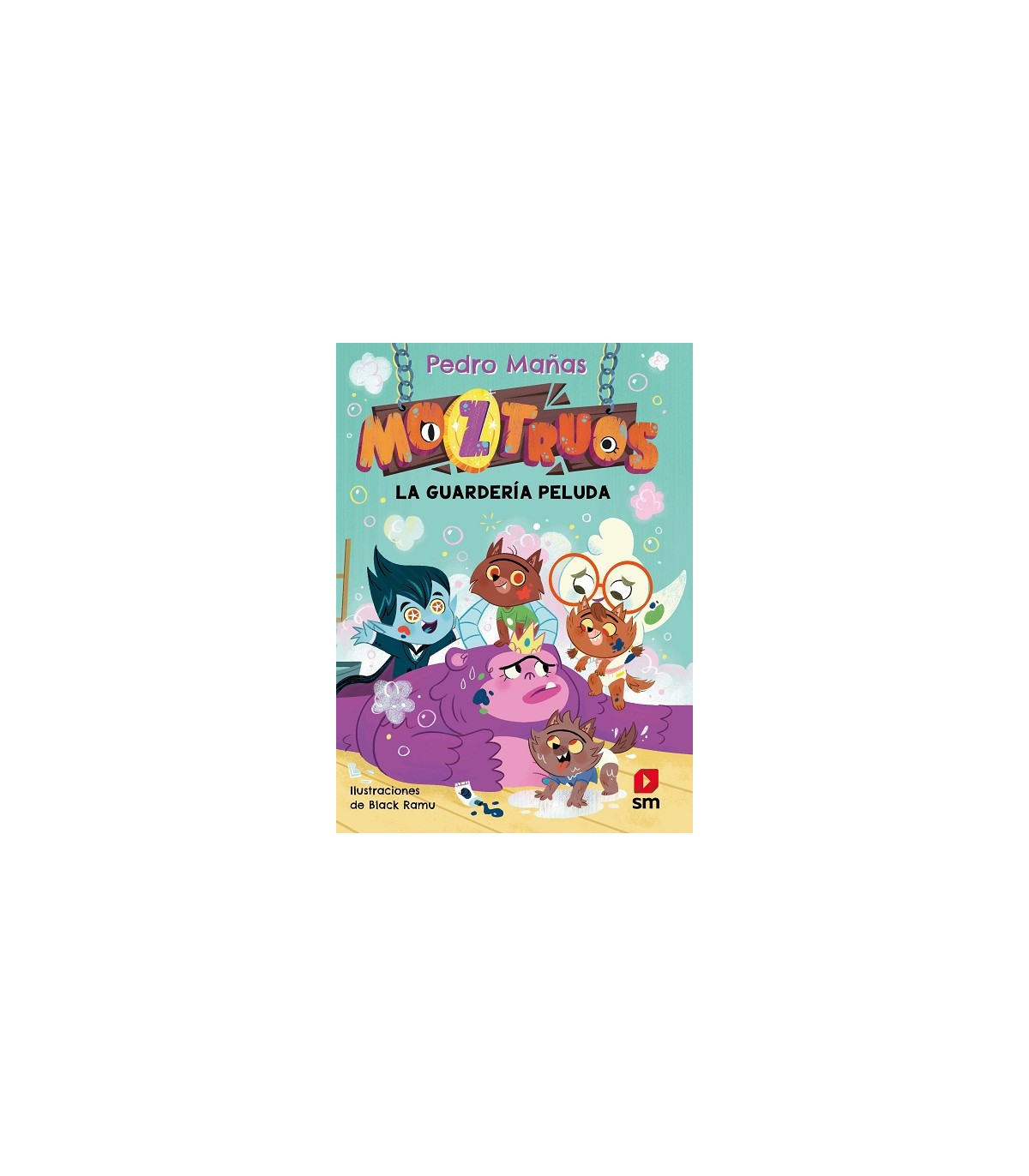 MOZTRUOS 7: LA GUARDERÍA PELUDA