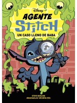 AGENTE STITCH 1. UN CASO LLENO DE BABA