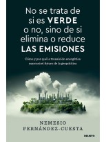 NO SE TRATA DE SI ES VERDE O NO, SINO DE SI ELIMINA O REDUCE LAS EMISIONES