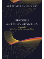 HISTORIA DE LA FÍSICA CUÁNTICA VOLUMEN III