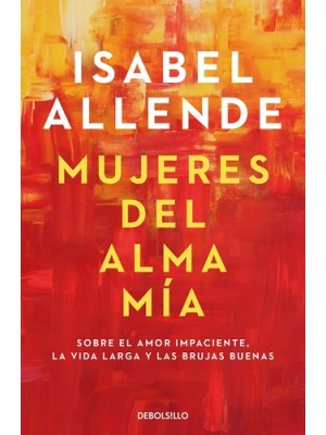 MUJERES DEL ALMA MÍA