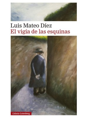 VIGÍA DE LAS ESQUINAS, EL
