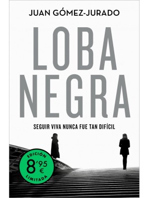 LOBA NEGRA (EDICIÓN LIMITADA) (ANTONIA SCOTT 2)